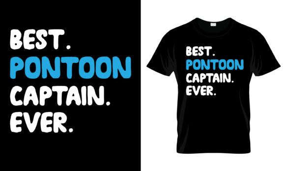 Best Pontoon Vaptain Ever T-Shirt