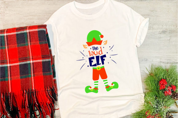 Christmas Loud Elf Funny Quotes Svg Graphics for Print Templates