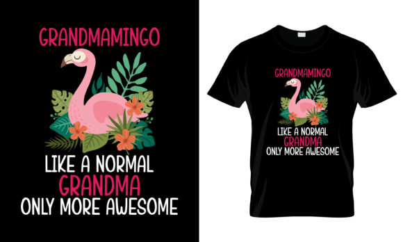 Grandmamingo Flamingo T-Shirt Graphics for Print Templates