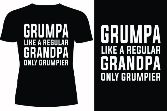 Grumpa Like a Regular Grandpa