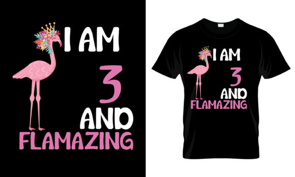 I Am 3 and Flamazing T-Shirt Graphics for Local Business Branding