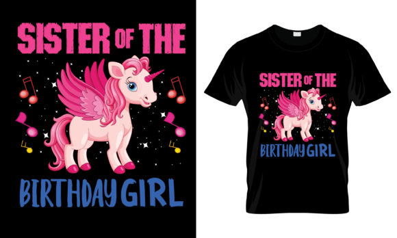 Sister Of The Birthday Girl T-Shirt Graphics For Print Templates